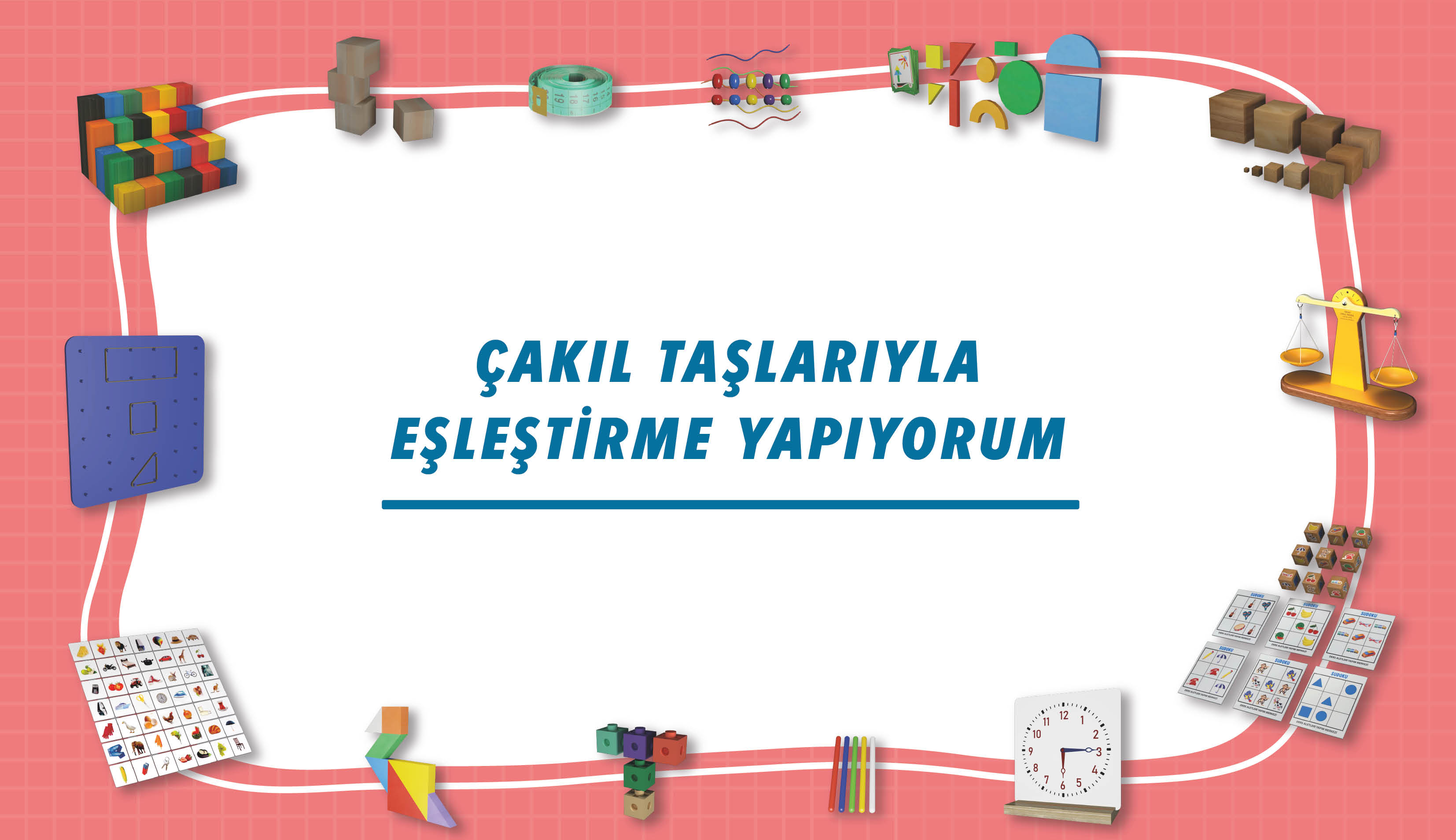 Çakıl Taşlarıyla Eşleştirme Yapıyorum